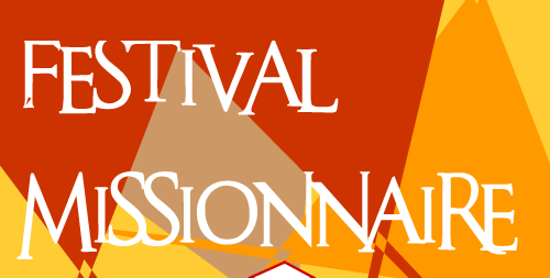 Festival missionnaire - préparation