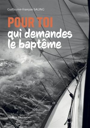Pour toi qui demandes le bapteme
