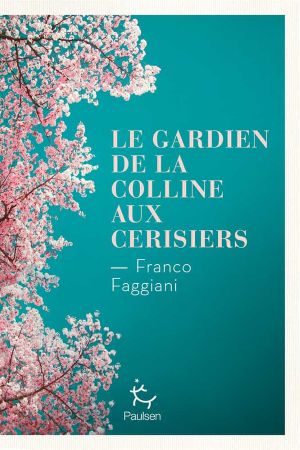 le gardien de la colline aux cerisiers
